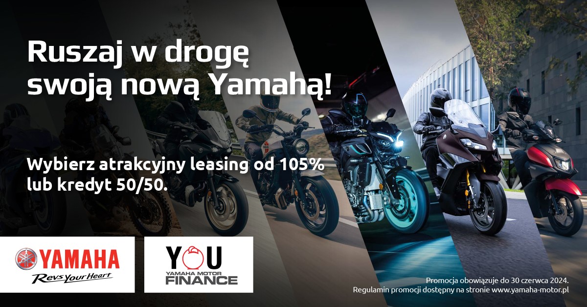Atrakcyjne formy finansowania w ofercie Yamaha YOU Finance Yamaha Motor